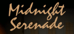 Midnight serenade