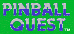 Pinball quest